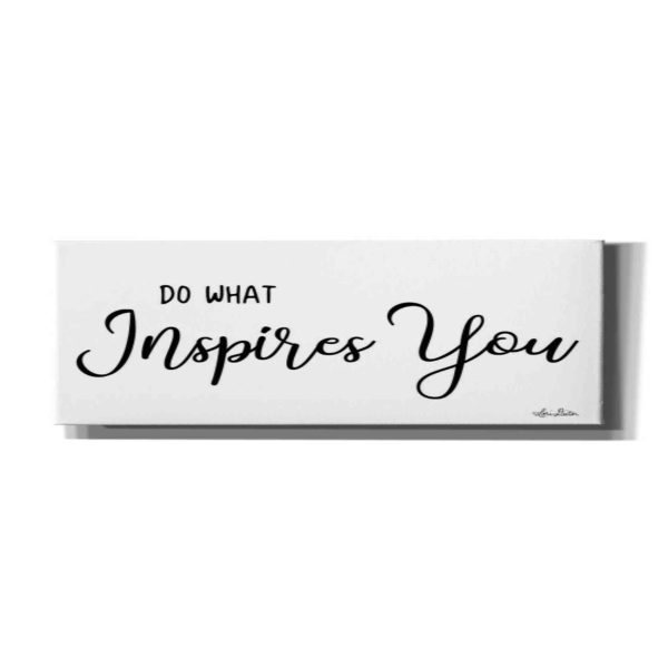 Do What Inspires You  by Lori Deiter, Canvas Wall Art Online Sale