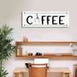 Coffee Banner  by Lori Deiter, Canvas Wall Art on Sale