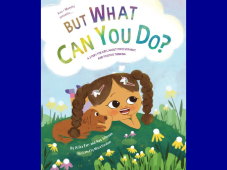 But What Can You Do? by Arika Parr and Ava Johnson Hot on Sale