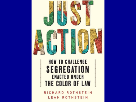 Just Action by Richard Rothstein and Leah Rothstein Supply