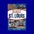 Oldest St. Louis by Nini Harris For Cheap