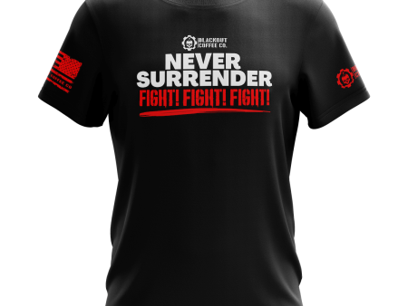 Never Surrender FIGHT Black T-Shirt Online