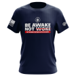 Be Awake Not Woke Navy Blue T-Shirt Discount