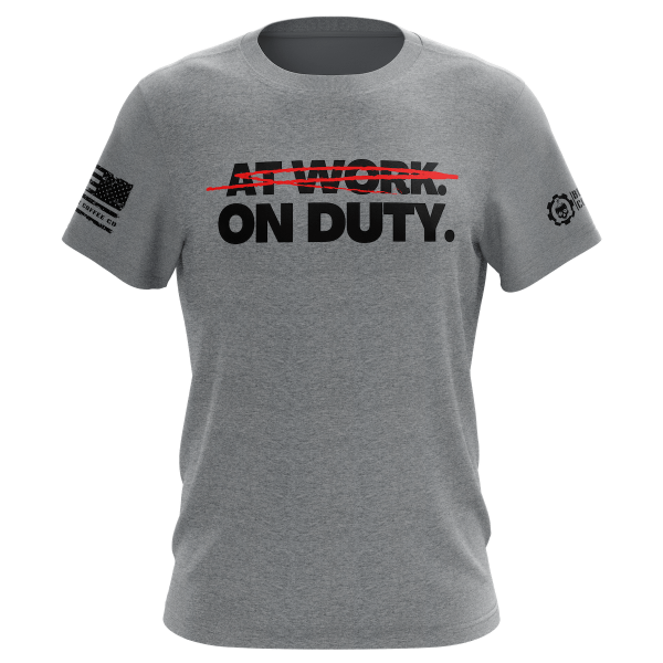 At Work ON DUTY Heather Grey T-Shirt Sale