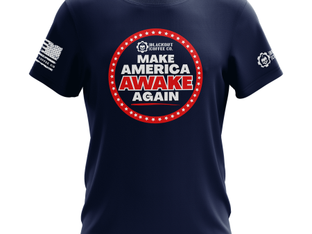 Make America Awake Again Blue T-Shirt For Discount